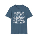 One More Set and We'll have Full Band Hilarious Twin Parent Shirt