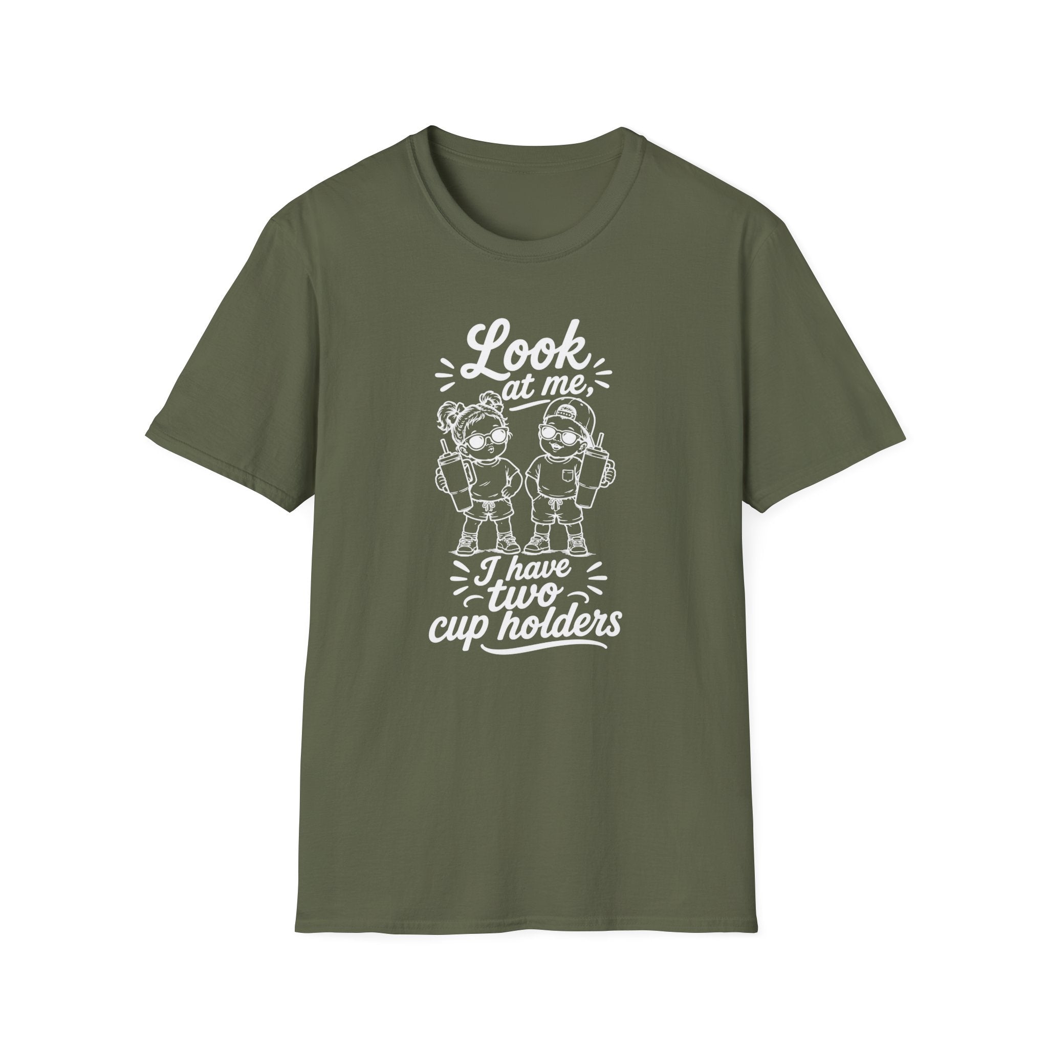 Look At Me I Have Two Cup Holders Hilarious Twin Parent Shirt