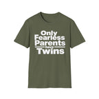 Only Fearless Parents Make Twins Hilarious Twin Parent Shirt