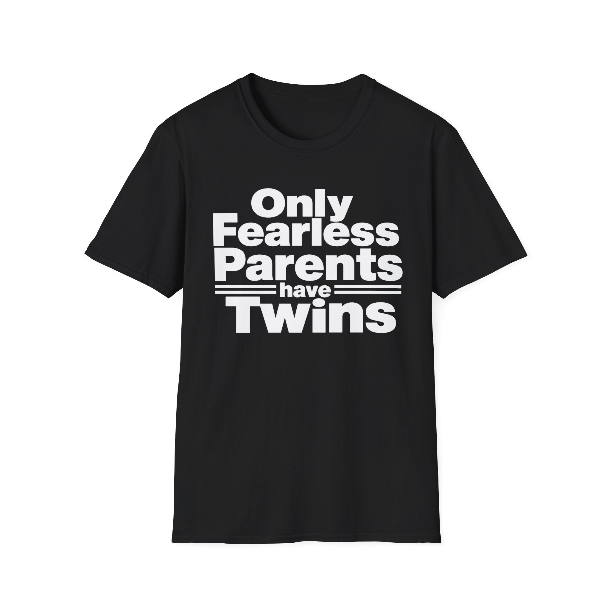 Only Fearless Parents Make Twins Hilarious Twin Parent Shirt