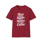 Never Come Between a Momma and Her Coffee Hilarious Twin Parent Shirt