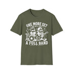 One More Set and We'll have Full Band Hilarious Twin Parent Shirt