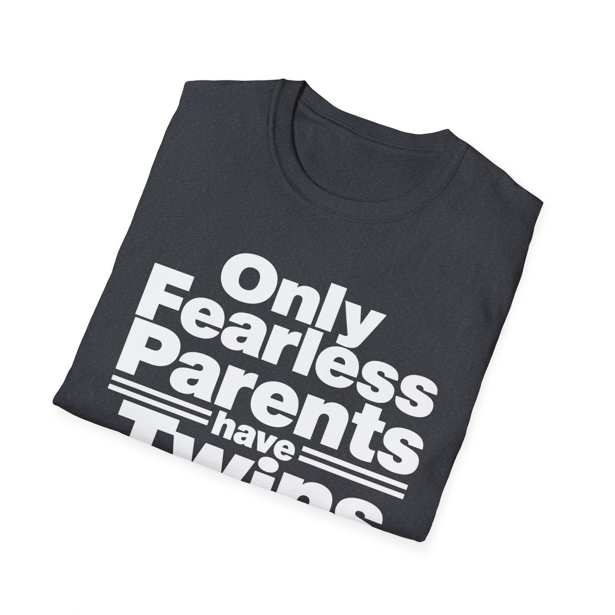Only Fearless Parents Make Twins Hilarious Twin Parent Shirt