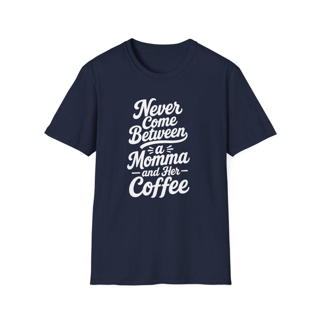 Never Come Between a Momma and Her Coffee Hilarious Twin Parent Shirt