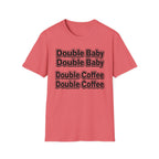 Double Baby Double Coffee Softstyle T-Shirt