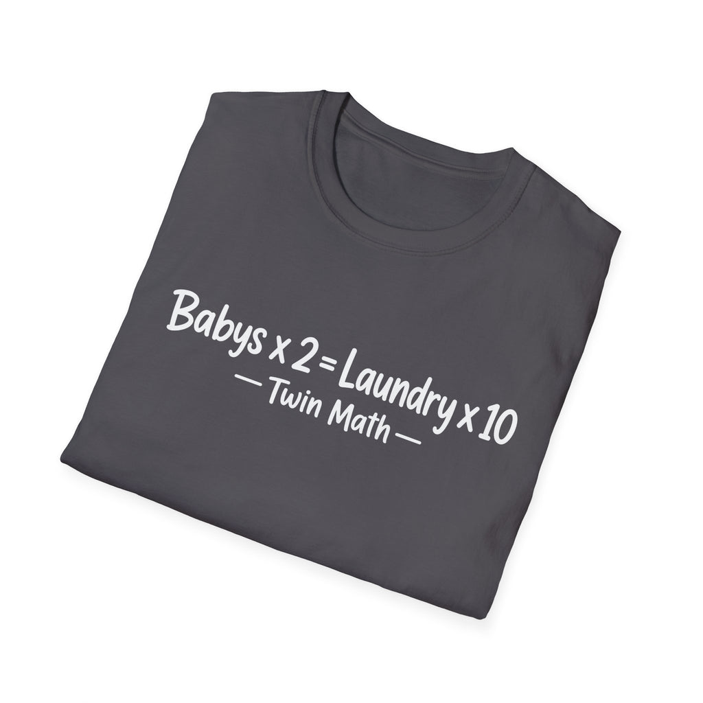 Babys x 2 = Laundry x10 Twin Math Hilarious Parent of Twins T-Shirt