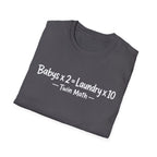 Babys x 2 = Laundry x10 Twin Math Hilarious Parent of Twins T-Shirt