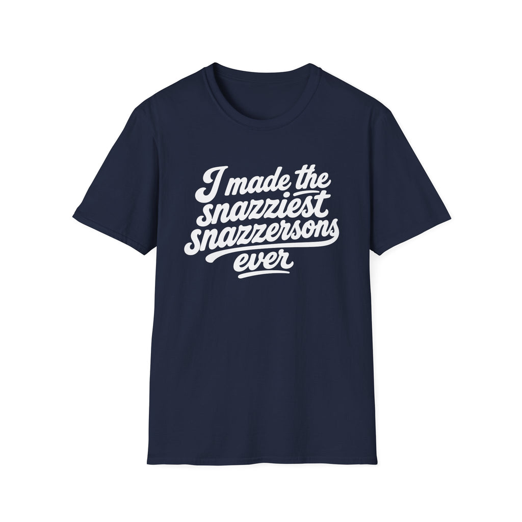 I made the Snazziest Snazzersons Ever Hilarious Twin Parent Shirt