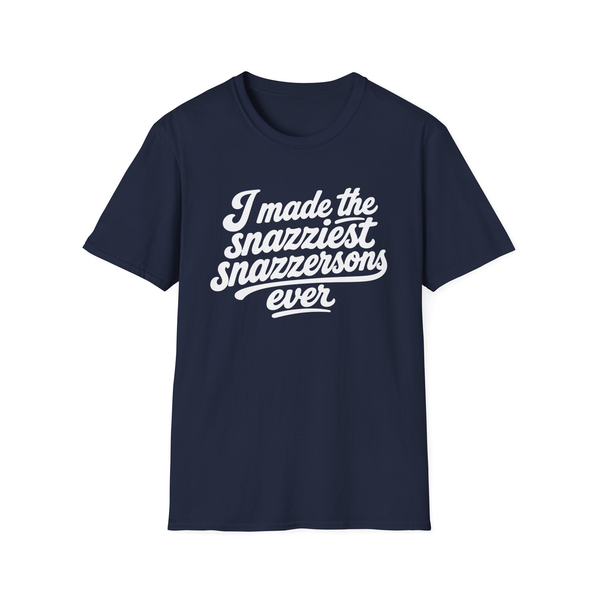 I made the Snazziest Snazzersons Ever Hilarious Twin Parent Shirt
