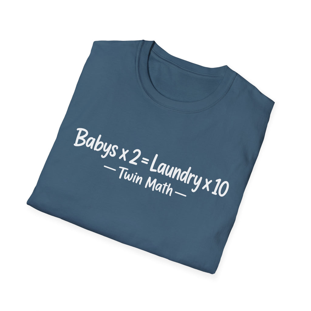 Babys x 2 = Laundry x10 Twin Math Hilarious Parent of Twins T-Shirt