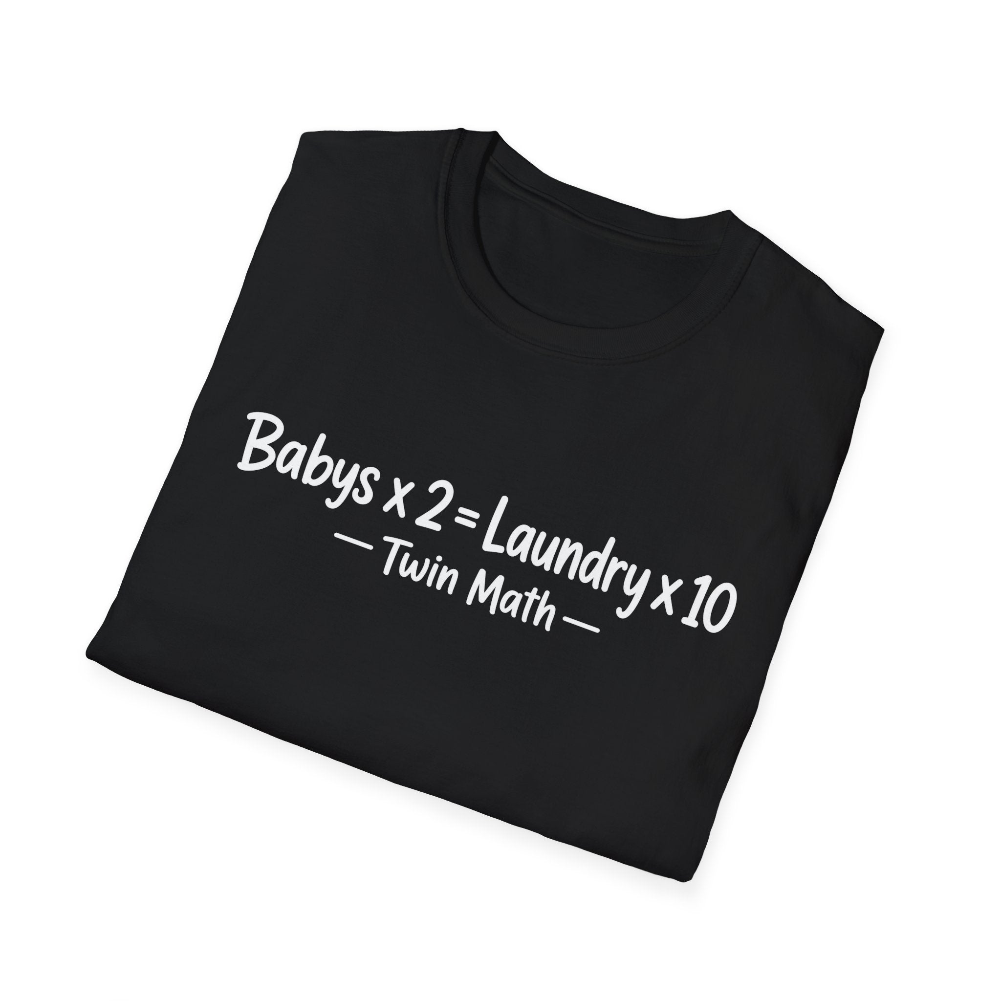 Babys x 2 = Laundry x10 Twin Math Hilarious Parent of Twins T-Shirt