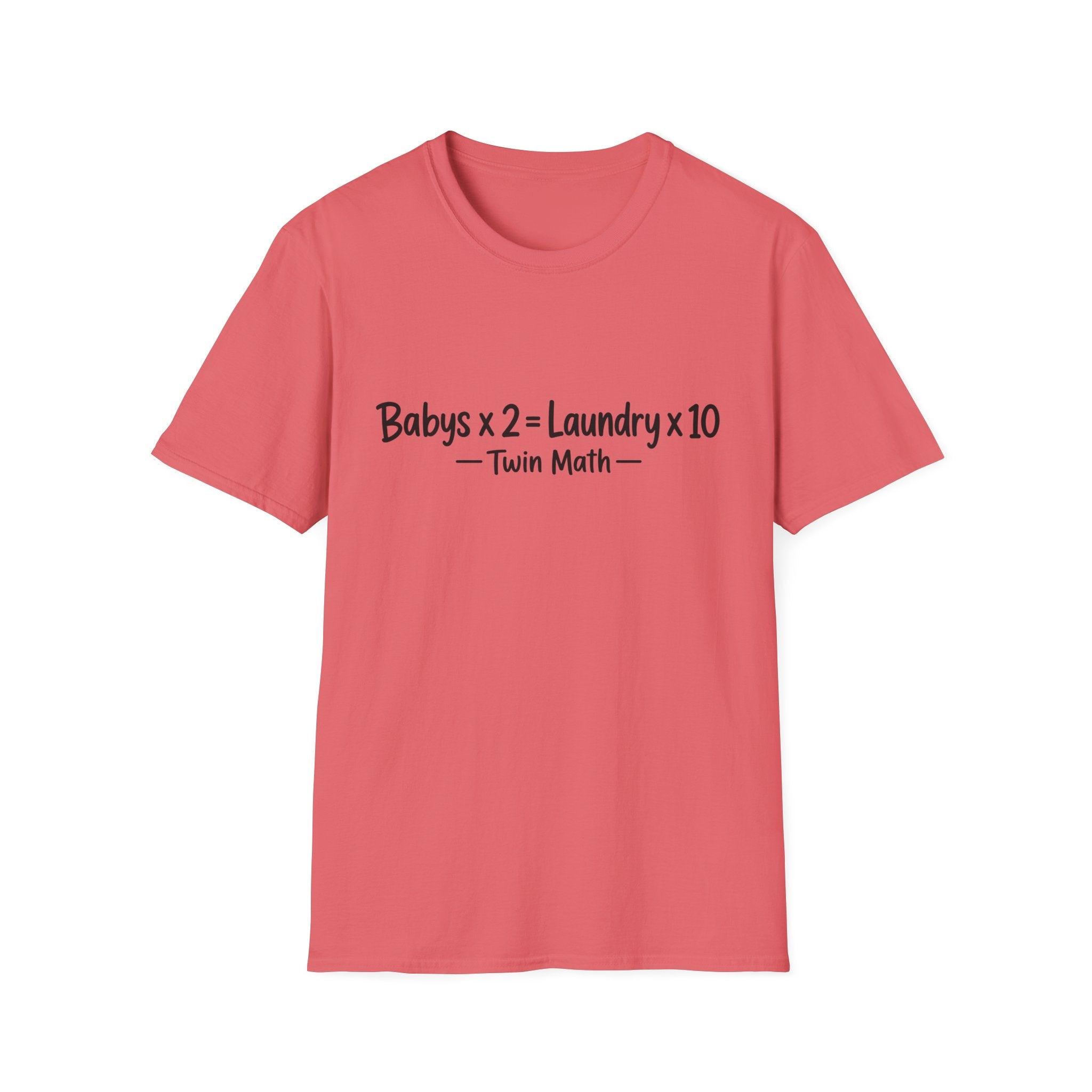 Baby's x 2 = Laundry x10 Twin Math Funny Parent of Twins T-Shirt