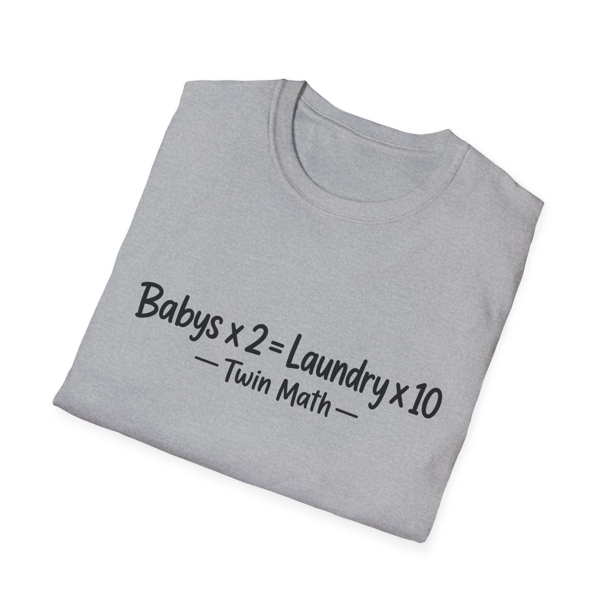 Baby's x 2 = Laundry x10 Twin Math Funny Parent of Twins T-Shirt