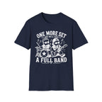 One More Set and We'll have Full Band Hilarious Twin Parent Shirt