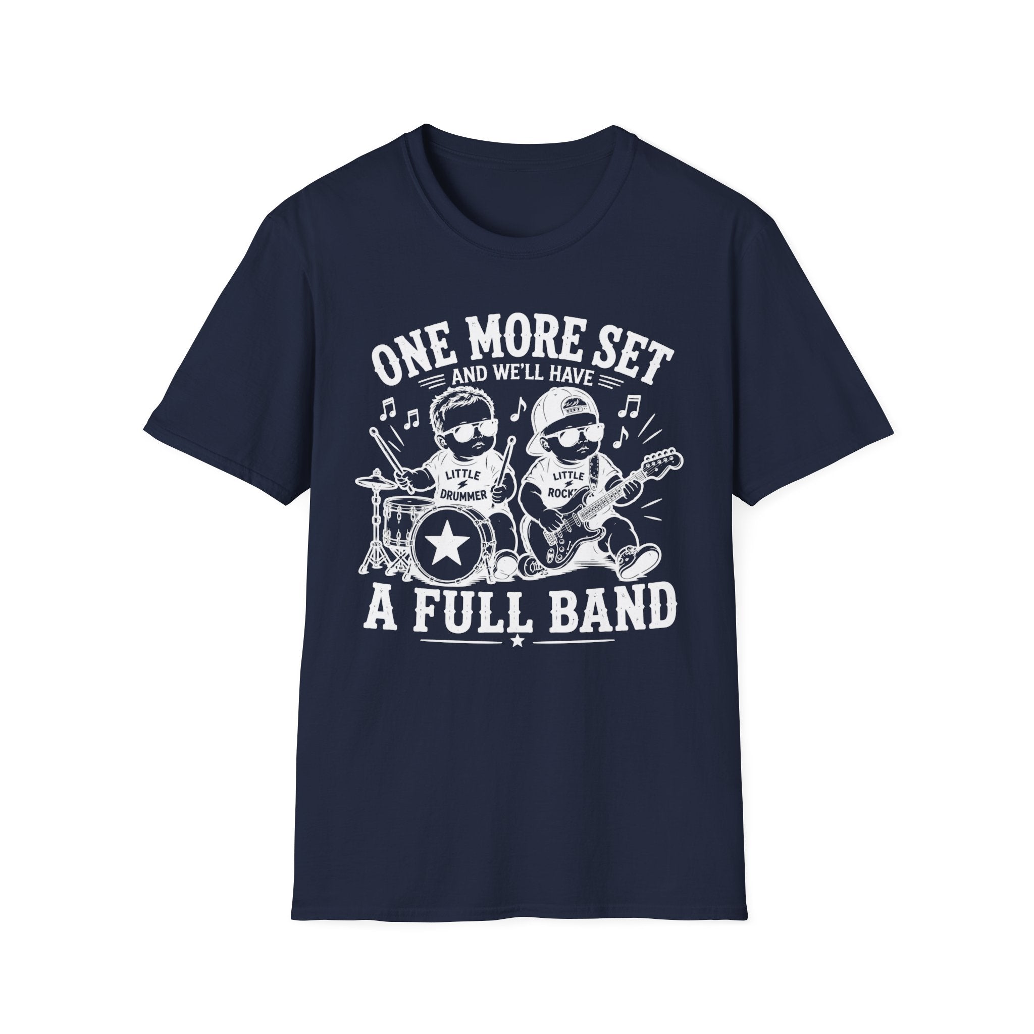 One More Set and We'll have Full Band Hilarious Twin Parent Shirt