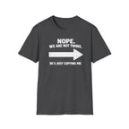 He Copies Me Right Softstyle T-Shirt