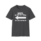 He copies me Left Softstyle T-Shirt