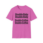 Double Baby Double Coffee Softstyle T-Shirt