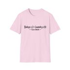 Baby's x 2 = Laundry x10 Twin Math Funny Parent of Twins T-Shirt