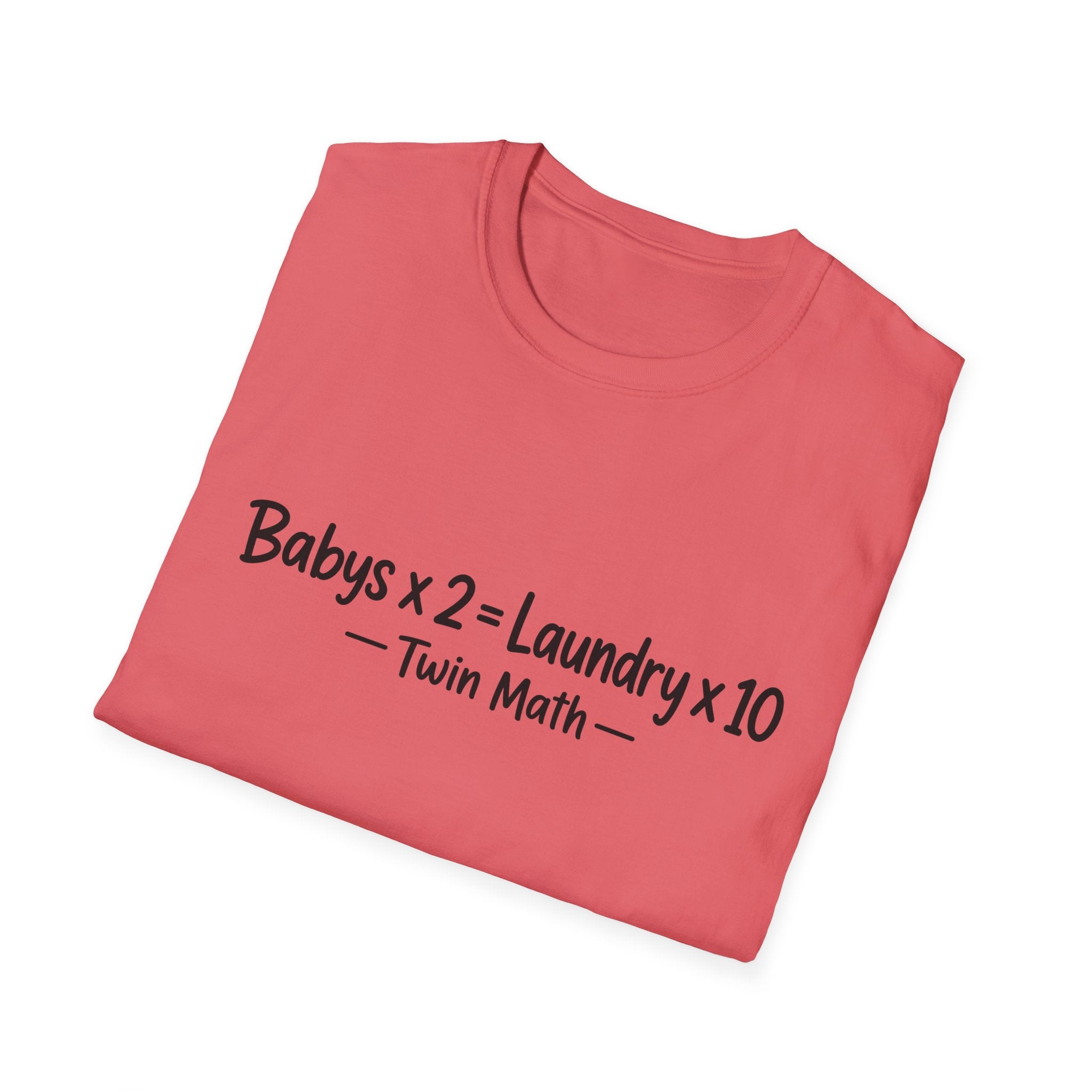 Baby's x 2 = Laundry x10 Twin Math Funny Parent of Twins T-Shirt