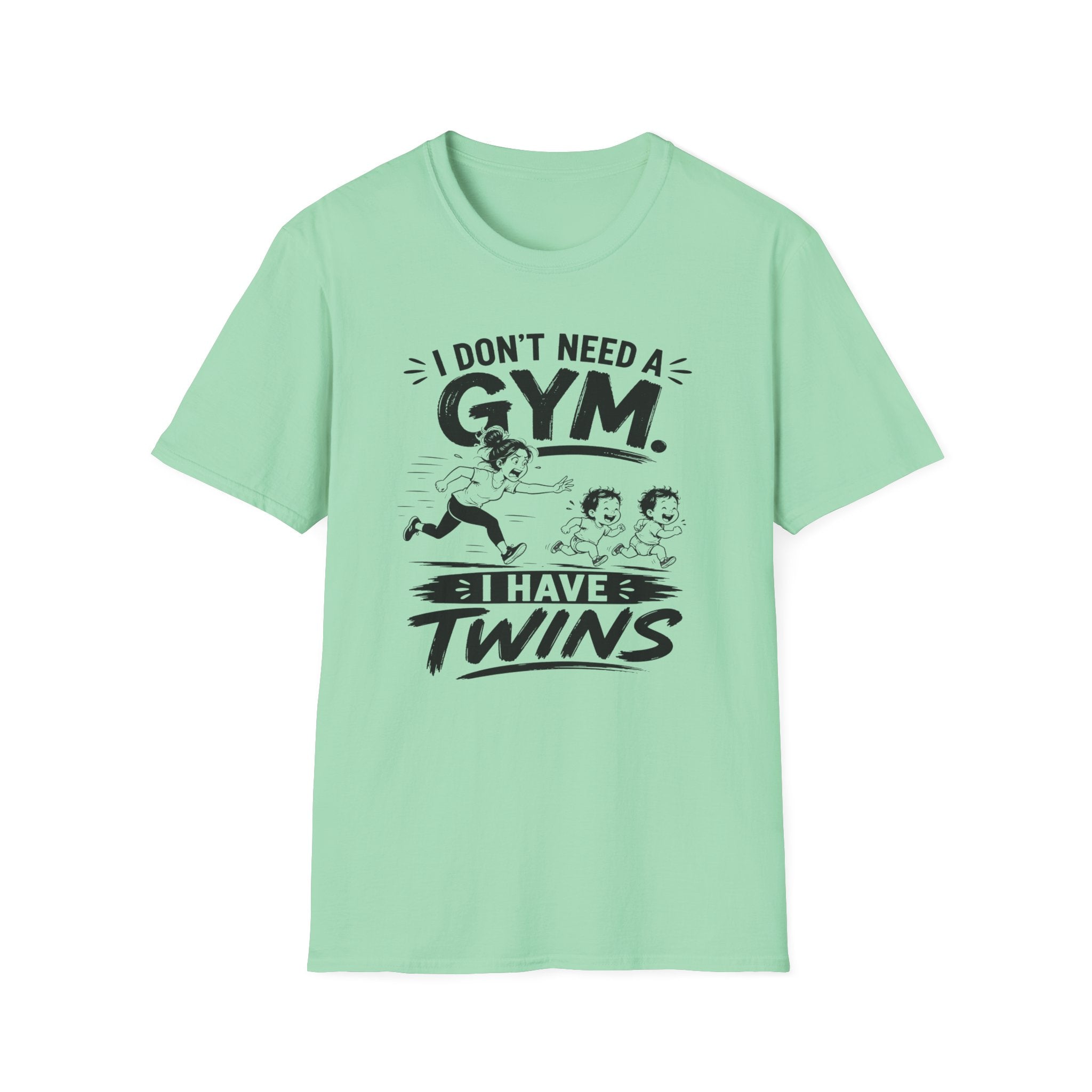 I Don't need a Gym I have Twins Funny Twin Parent T-Shirt