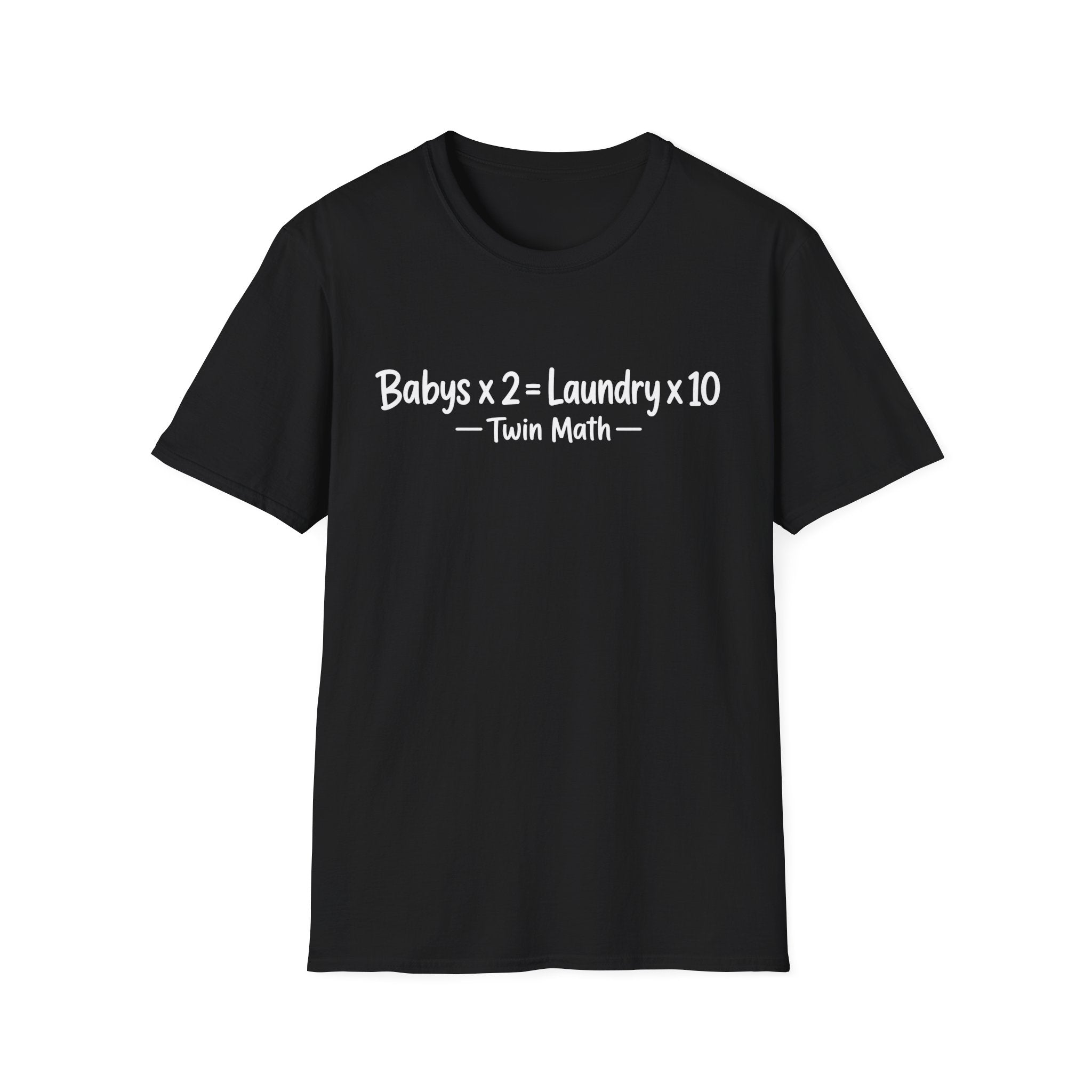 Babys x 2 = Laundry x10 Twin Math Hilarious Parent of Twins T-Shirt