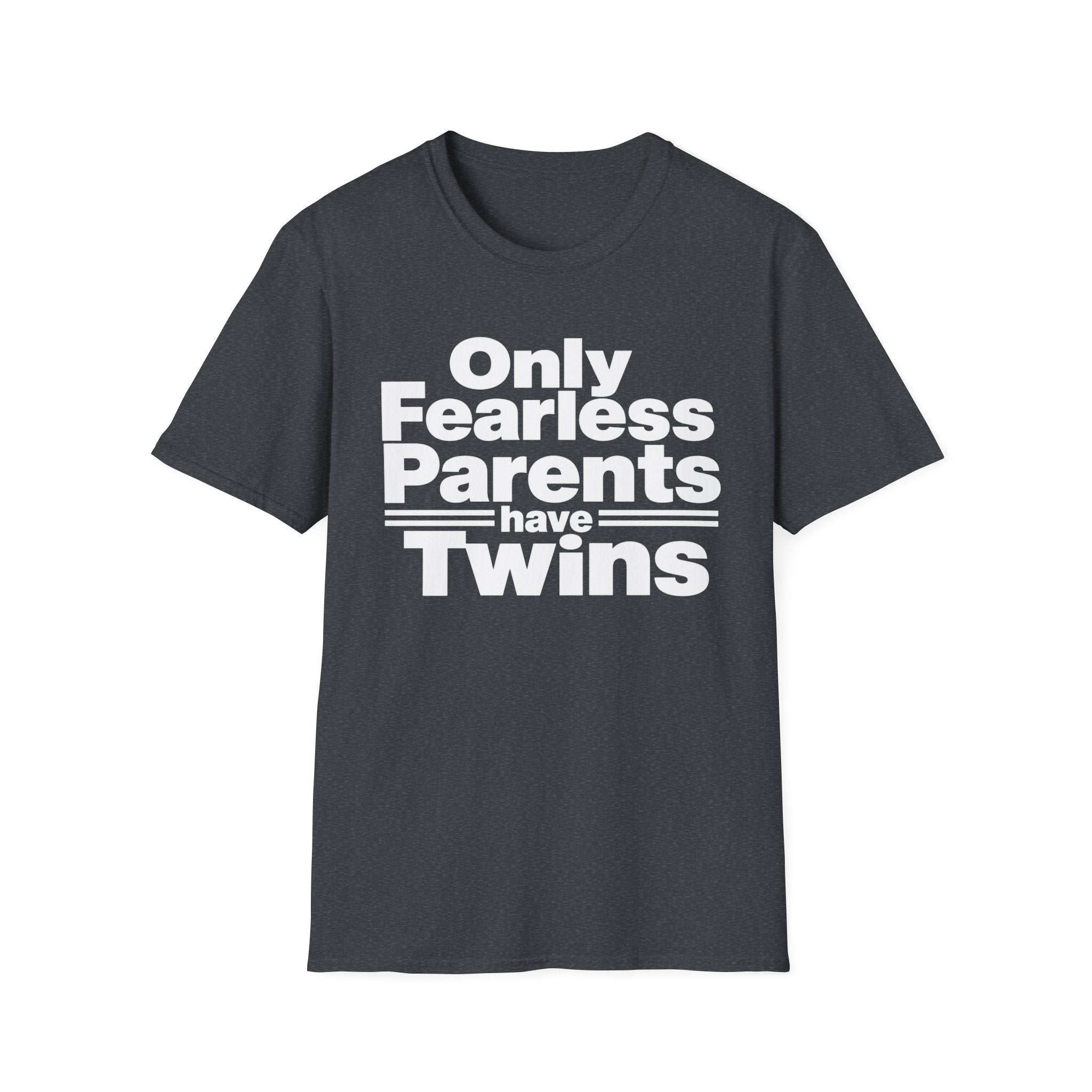Only Fearless Parents Make Twins Hilarious Twin Parent Shirt