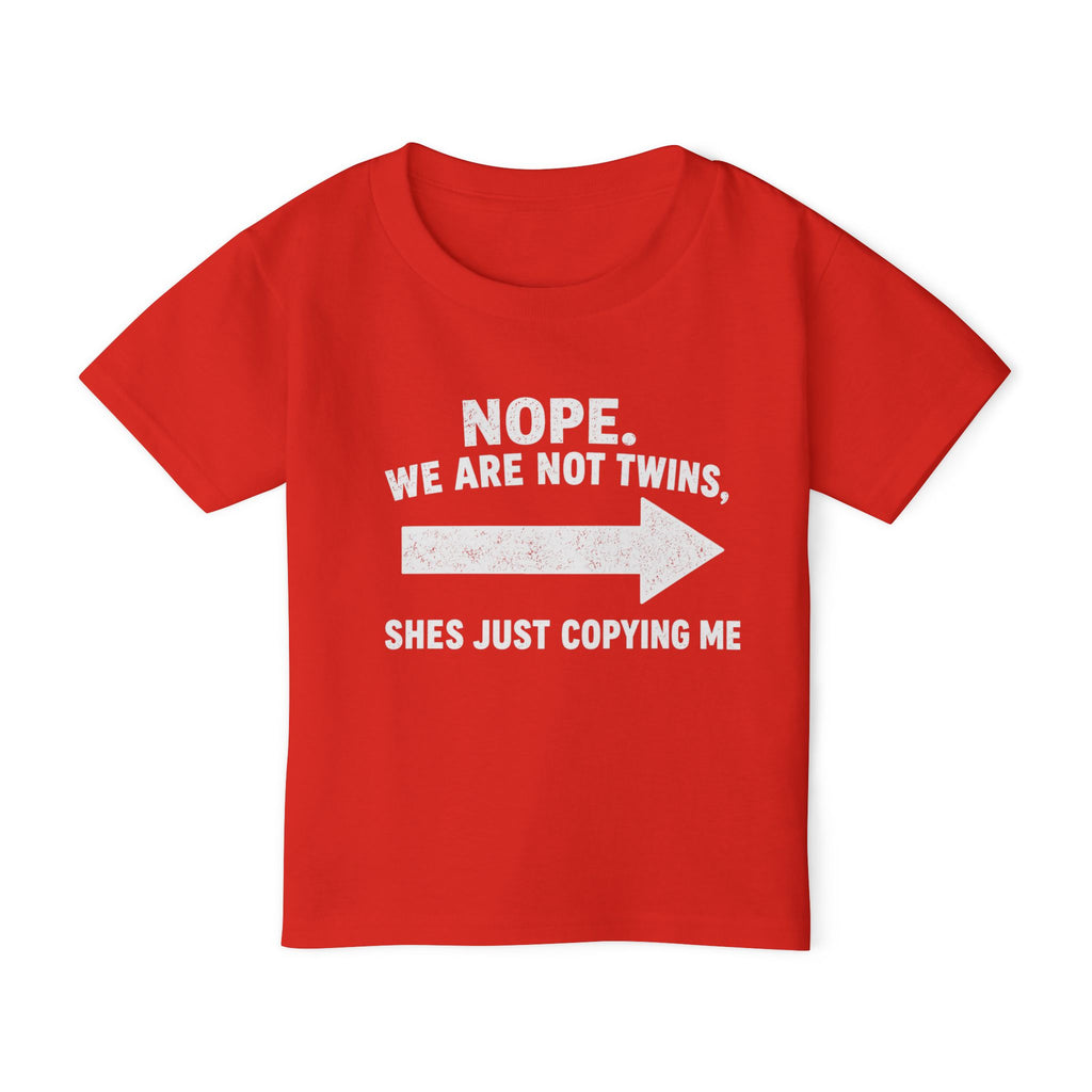 She Copies Me Right Toddler T-shirt