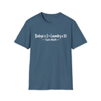Babys x 2 = Laundry x10 Twin Math Hilarious Parent of Twins T-Shirt