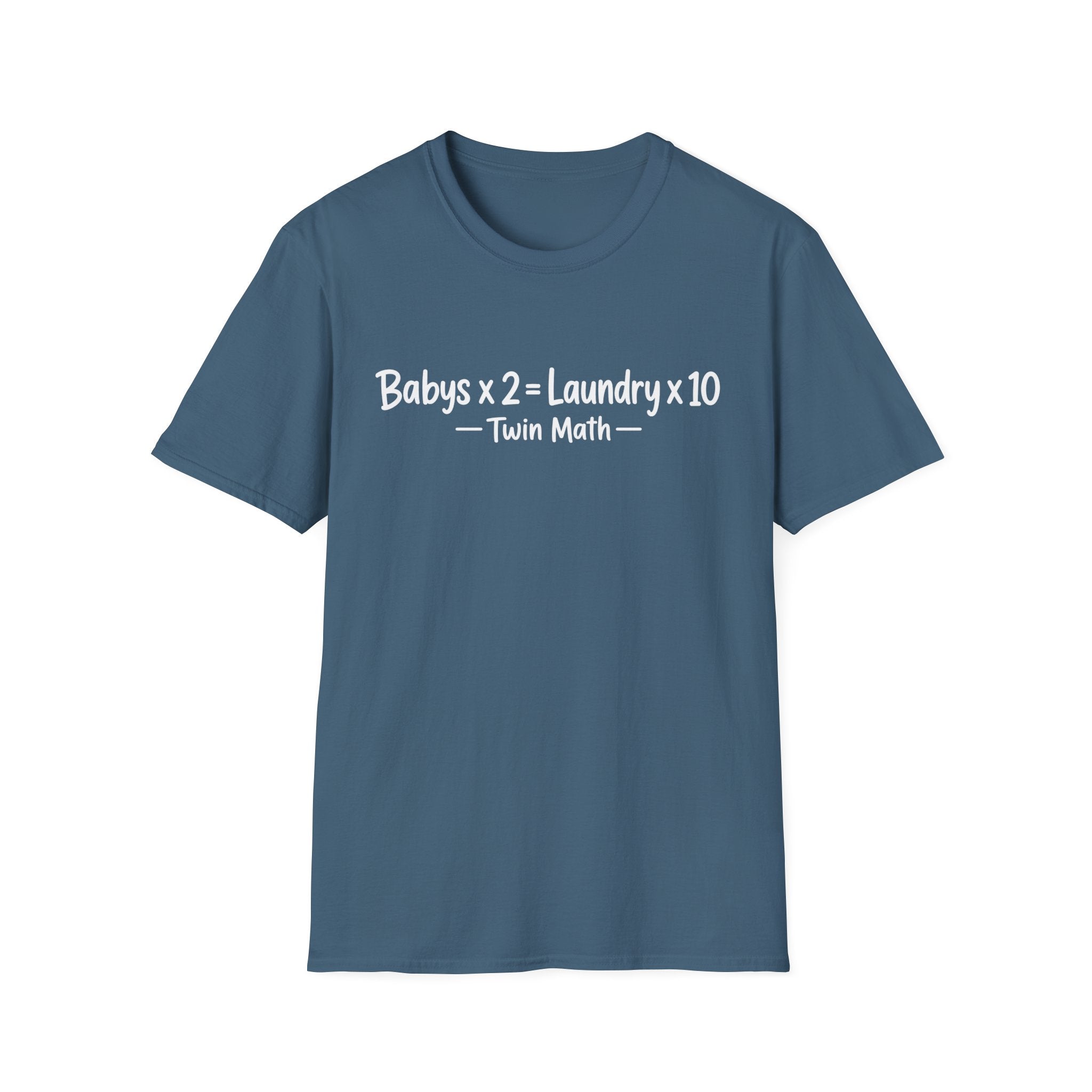 Babys x 2 = Laundry x10 Twin Math Hilarious Parent of Twins T-Shirt