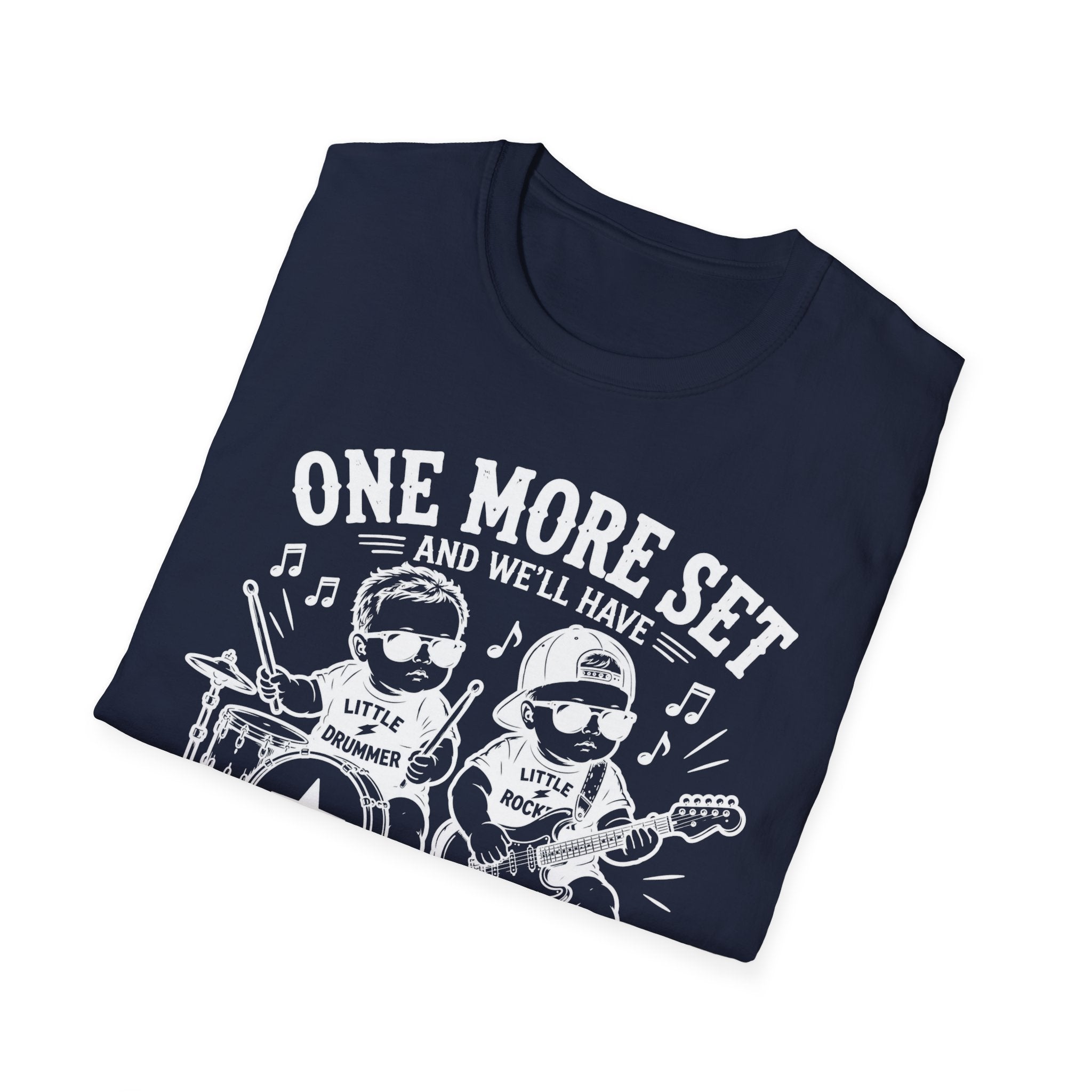 One More Set and We'll have Full Band Hilarious Twin Parent Shirt