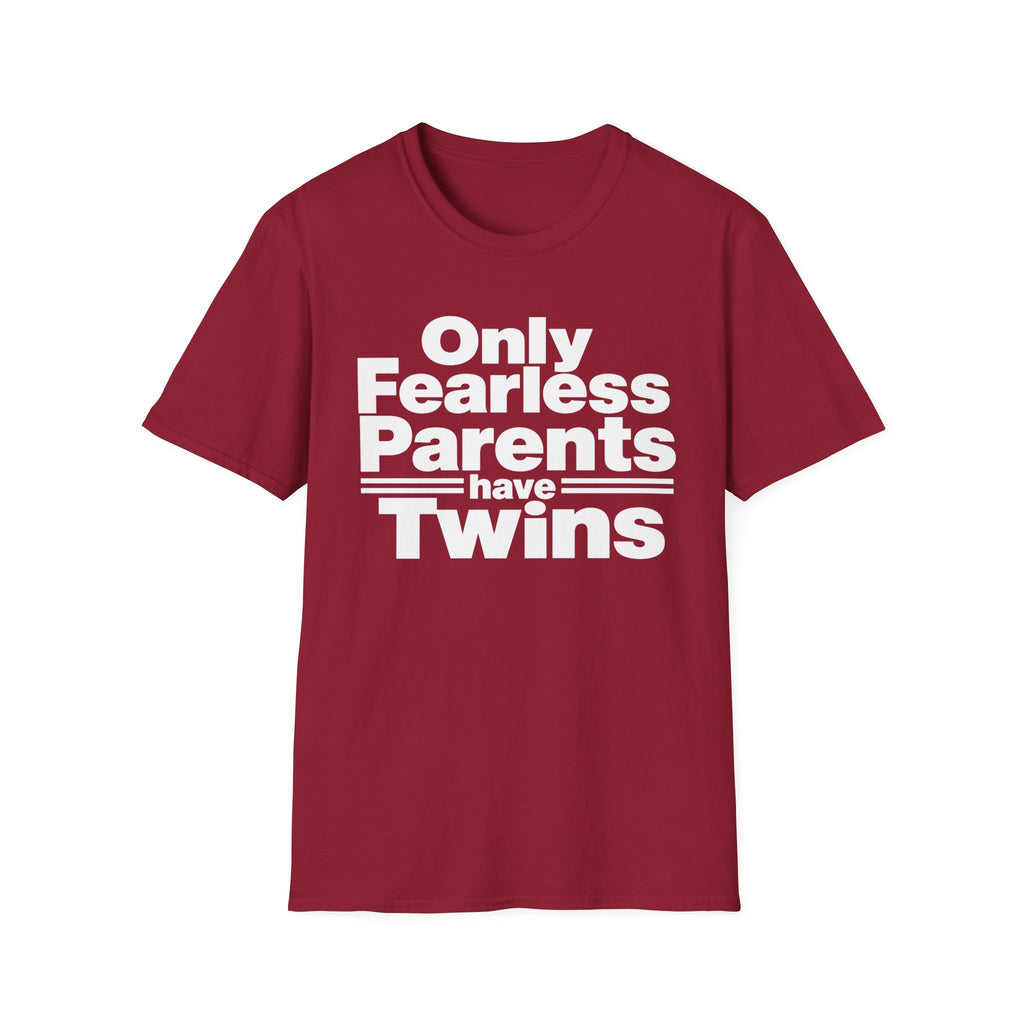 Only Fearless Parents Make Twins Hilarious Twin Parent Shirt
