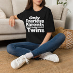 Super Parents Make Twins Hilarious Twin Parent Shirt
